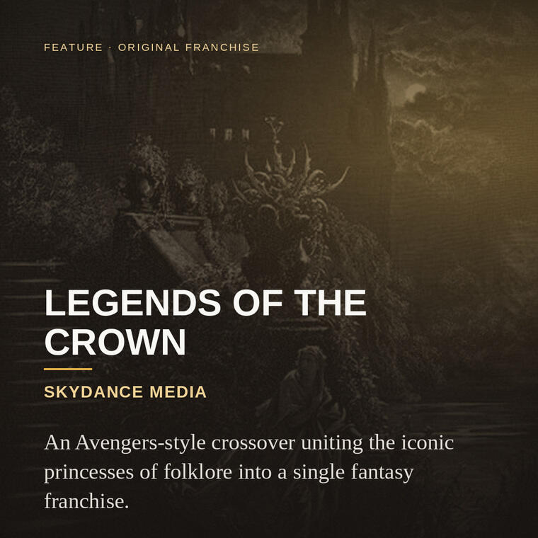 Legends of the Crown — Skydance Media